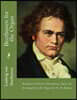 Beethoven for the Organ: Beethoven's Eroica Variations, Opus 35, Arranged for the Organ by W. D. Halsey