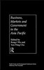 Business, Markets and Government in the Asia-Pacific