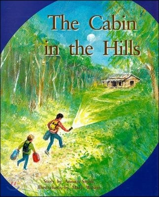 The Cabin in the Hills: Individual Student Edition Turquoise (Levels 17-18)