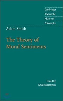 Adam Smith: The Theory of Moral Sentiments