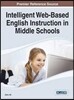 Intelligent Web-Based English Instruction in Middle Schools