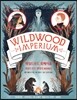 와일드우드 임페리움 Wildwood Imperium