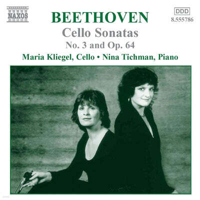 Maria Kliegel / Nina Tichman 베토벤: 첼로 소나타 내림 마장조, 첼로 소나타 3번 (Beethoven: Cello Sonata in E flat major, Op.64, Cello Sonata Op.69)