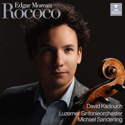 Edgar Moreau 차이코프스키: 로코코 변주곡 / 쇼팽: 첼로 소나타 (Rococo)