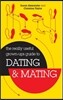 The Really Useful Grown-Ups Guide to Dating & Mating