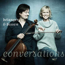 Vincent Belanger / Anne Bisson - Conversations [Reel To Reel Tape]