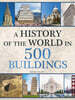 History of the World in 500 Buildings