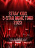 스트레이 키즈 (Stray Kids) - 5-STAR Dome Tour 2023 [초회한정반 블루레이]