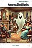 Humorous Ghost Stories