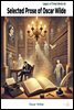 Selected Prose of Oscar Wilde