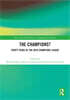 Champions? Thirty Years of the UEFA Champions League