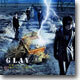Glay - 天使のわけまえ/ピ-ク果てしなく ソウル限りなく(천사의 몫/Peak 끝없이 Soul 한없이)