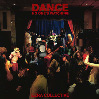 Ezra Collective (에즈라 콜렉티브) - Dance, No One's Watching [2LP]