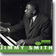 The Very Best of Jimmy Smith - Blue Note Years