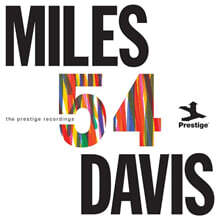 Miles Davis (마일즈 데이비스) - Miles '54 : the Prestige Recordings