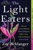 The Light Eaters