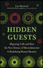 Hidden Guests: Migrating Cells and How the New Science of Microchimerism Is Redefining Human Identity