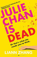 Julie Chan is Dead
