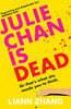 Julie Chan is Dead