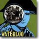 Waterloo - First Battle