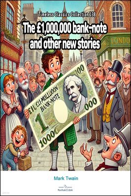 The ￡1,000,000 bank-note and other new stories