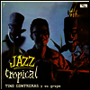 Tino Contreras - Jazz Tropical (180g LP)