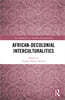 African-Decolonial Interculturalities