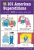101 American Superstitions