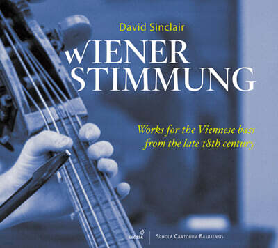 David Sinclair 빈의 콘트라베이스 음악 - 침머만, 슈페르거, 코하우트, 하이든 (Works For the Viennese Bass From the Late 18th Century)