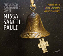 프란체스코 바르톨로메오 콘티: 미사 상티 파울리 - `성 바오로` 미사 (Francesco Conti: Missa Sancti Pauli