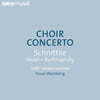 Yuval Weinberg 합창 콘체르토 - 시니케 / 베델 / 보르트냔스키 (Choir Concerto - Schnittke / Vedel / Bortniansky)
