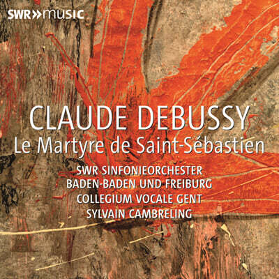 Sylvain Cambreling 드뷔시: '성 세바스티아노의 순교' (Debussy: Le Martyre de Saint-Sebastien)