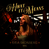 Bria Skonberg - What It Means (CD)