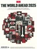 The Economist (주간/연간) : THE WORLD AHEAD 2025