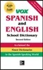 Vox Spanish and English School Dictionary