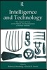 Intelligence and Technology