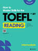 How to Master Skills for the TOEFL iBT Reading Intermediate