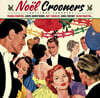 크리스마스 크루너스 (Christmas Crooners) [LP]