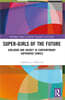 Super-Girls of the Future
