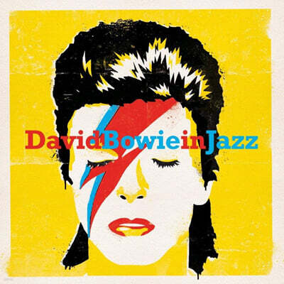 재즈로 연주한 데이비드 보위 음악 모음집 (David Bowie In Jazz) [LP]