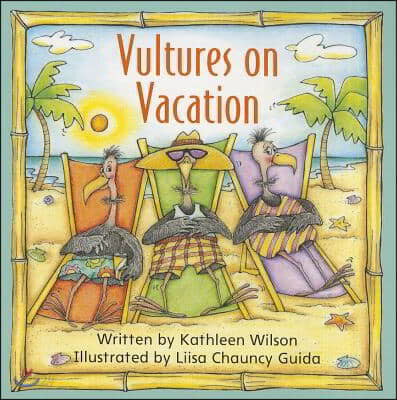 Vultures on Vacation