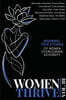 Women Thrive Vol. III: Inspiring True Stories of Women Overcoming Adversity
