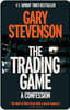 The Trading Game: A Confession