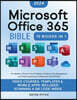 Microsoft Office 365 Bible: 10:1 Mastery Excel in Your Profession, Enhance Time Management, and Foster Exceptional Collaboration [III EDITION]