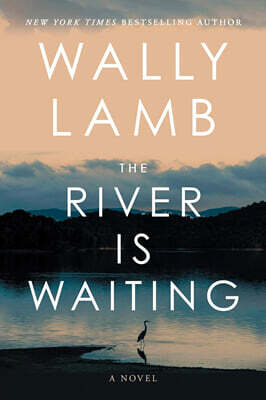 The River Is Waiting