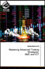 Mastering Advanced Trading Strategies: SMC and ICT