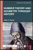 Number Theory and Geometry through History