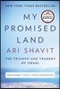 My Promised Land: The Triumph and Tragedy of Israel