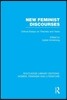 New Feminist Discourses