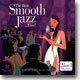 The Best Smooth Jazz...Ever!